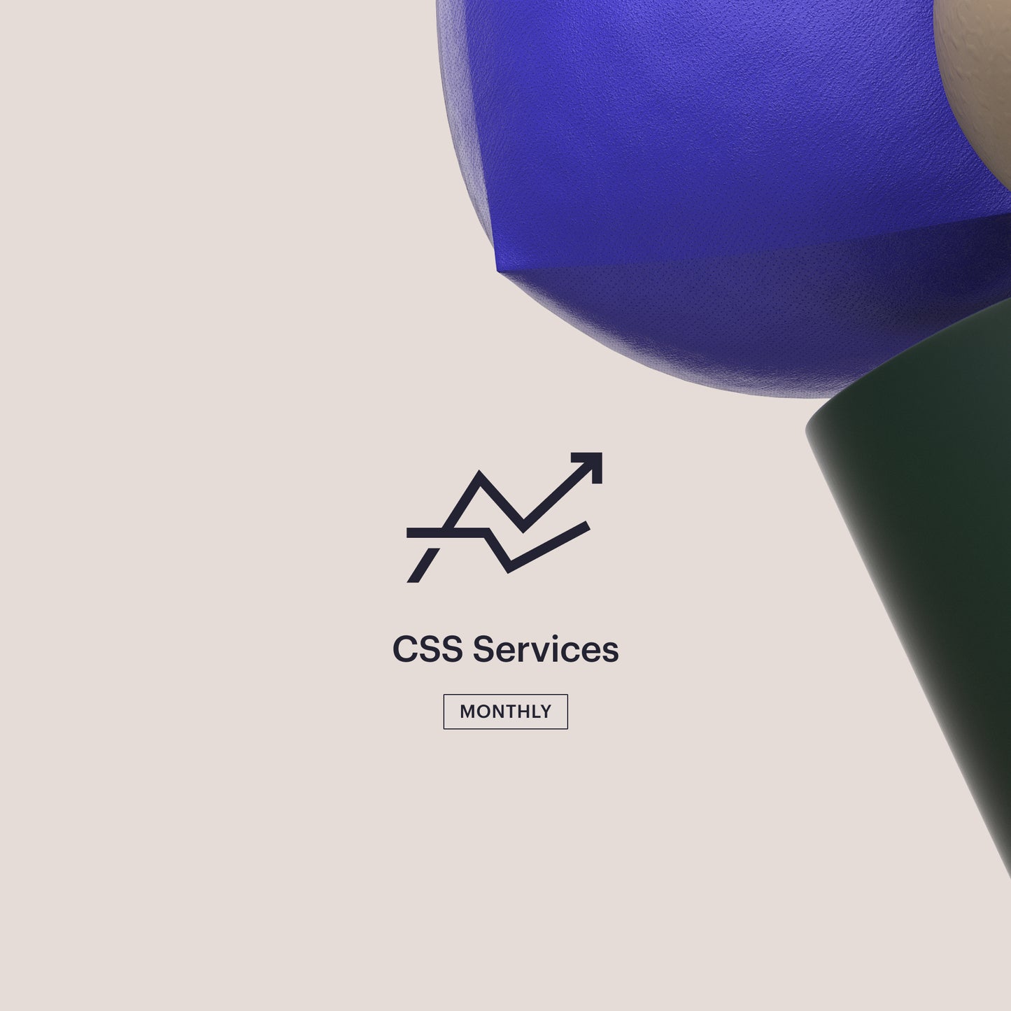 CSS Services Monthly